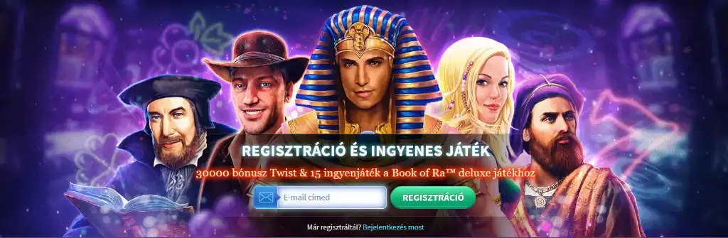Regisztrációs bónusz a GameTwist oldalán: 30.000 Twist és 15 ingyenes pörgetés a Book of Ra deluxe nyerőgépre.