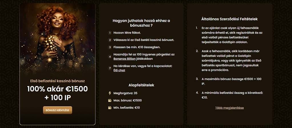 Goldspin Casino üdvözlő bónusz ajánlat: 100% akár €1500-ig és 100 ingyenes pörgetés az új játékosoknak.