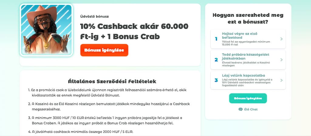  Neon54 Casino üdvözlő bónusz: 10% cashback 60.000 Ft-ig és 1 Bonus Crab igénylése.