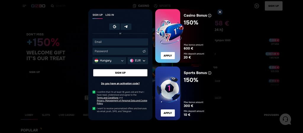 Gizbo Casino regisztráció: 150%-os kaszinó bónusz 600 €-ig vagy sportfogadás bónusz 300 €-ig, gyors és egyszerű belépés.